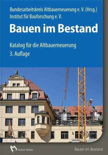 Cover: 9783481032302 | Bauen im Bestand | Katalog für die Altbauerneuerung | Buch | 529 S.