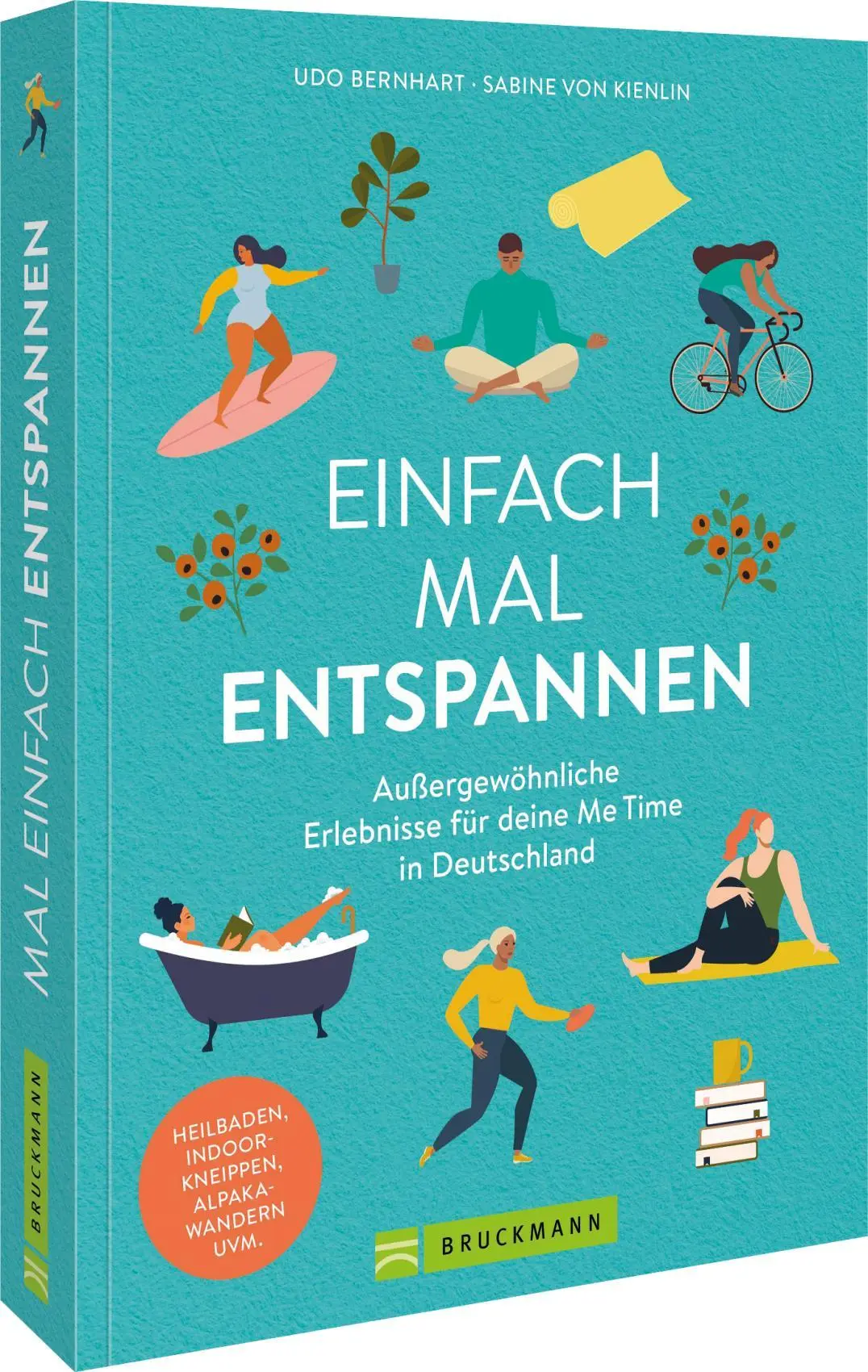 Cover: 9783734332302 | Einfach mal entspannen | Udo Bernhart (u. a.) | Taschenbuch | 192 S.