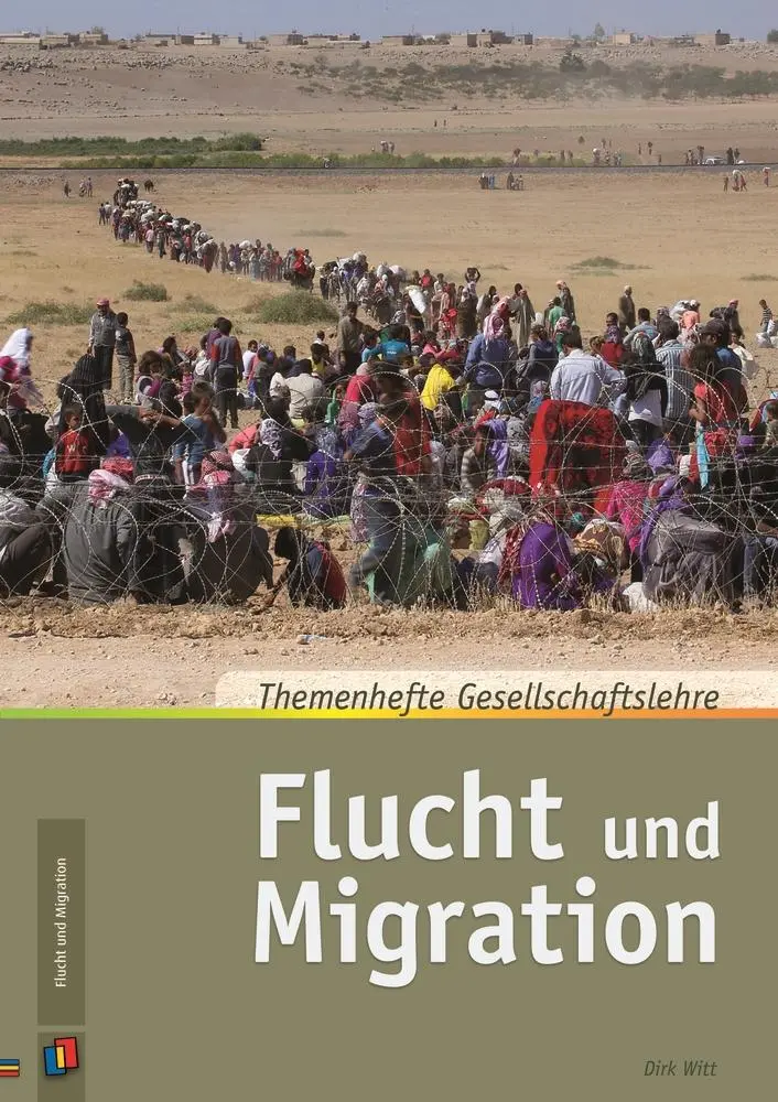 Cover: 9783834632302 | Flucht und Migration | Dirk Witt | Broschüre | 48 S. | Deutsch | 2016