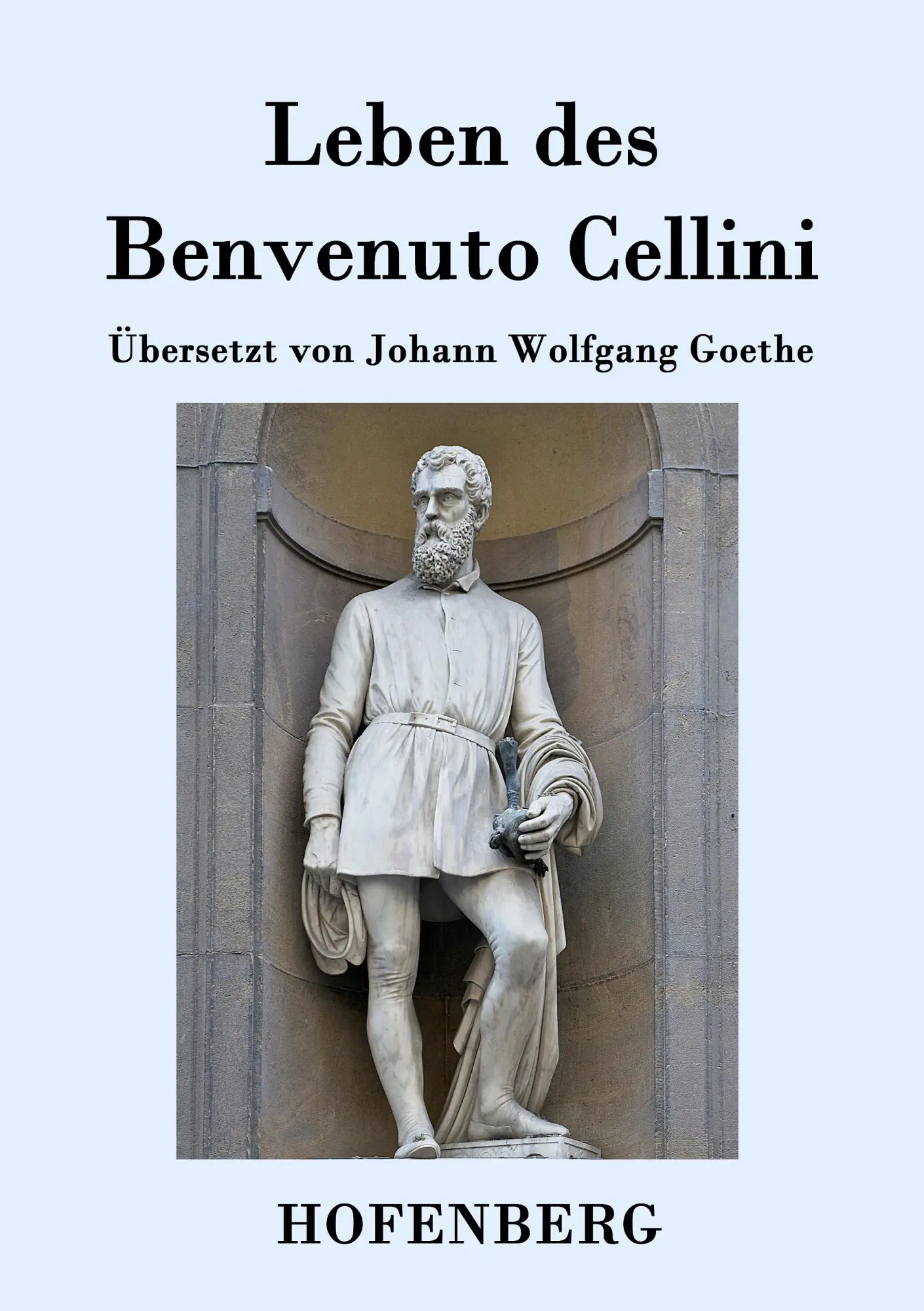 Cover: 9783843092302 | Leben des Benvenuto Cellini, florentinischen Goldschmieds und...