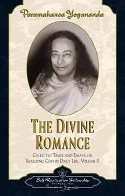 Cover: 9780876122402 | The Divine Romance | Paramahansa Yogananda | Buch | Gebunden | 1987