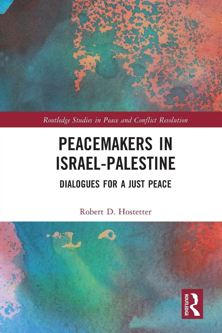 Cover: 9781032202402 | Peacemakers in Israel-Palestine | Dialogues for a Just Peace | Buch