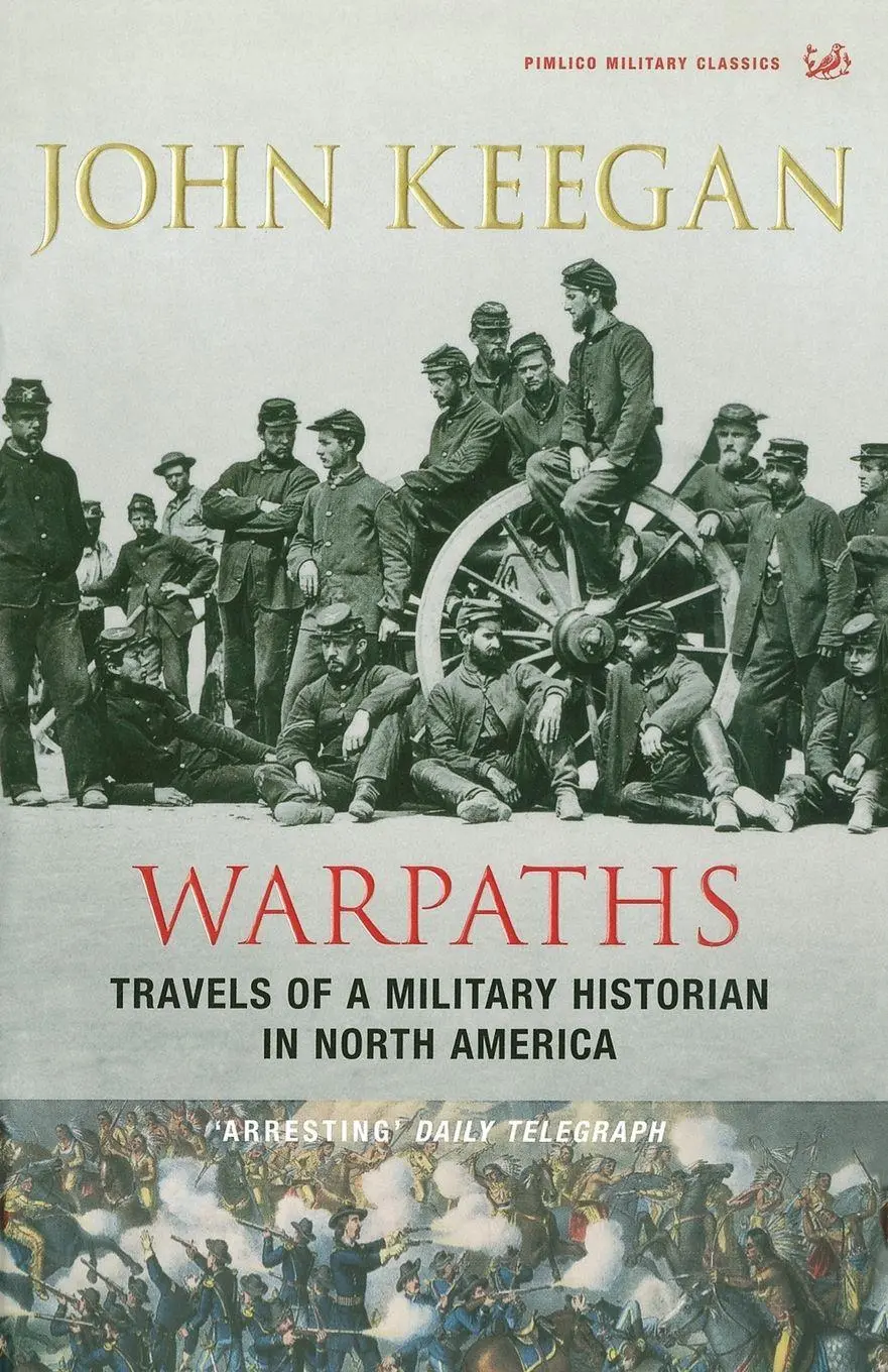 Cover: 9781845952402 | Warpaths | John Keegan | Taschenbuch | Englisch | 2017 | Pimlico