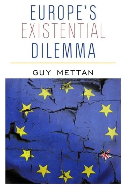 Cover: 9781949762402 | Europe's Existential Dilemma | To Be or Not to Be an American Vassal