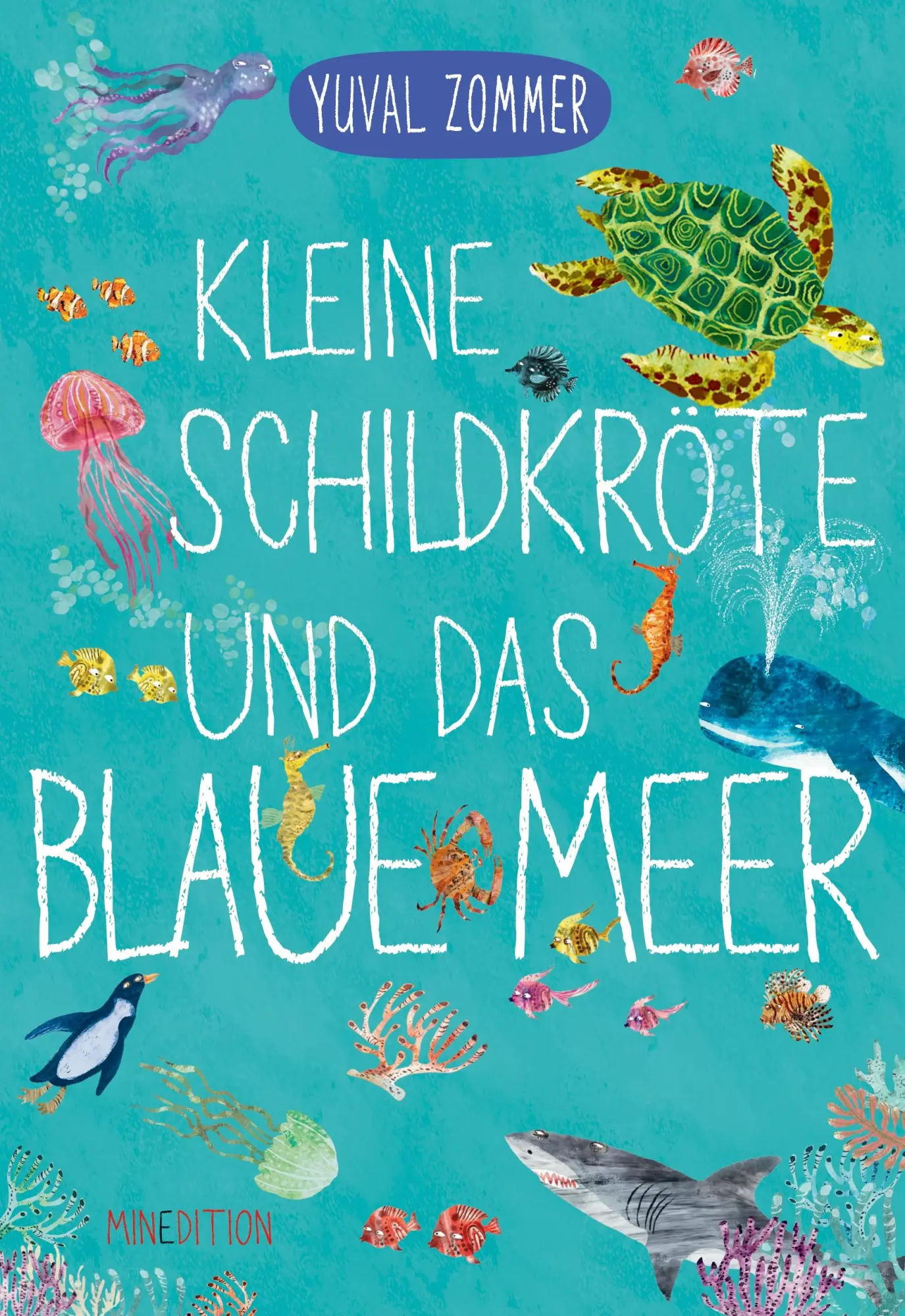 Cover: 9783039342402 | Kleine Schildkröte und das blaue Meer | Yuval Zommer | Buch | 24 S.