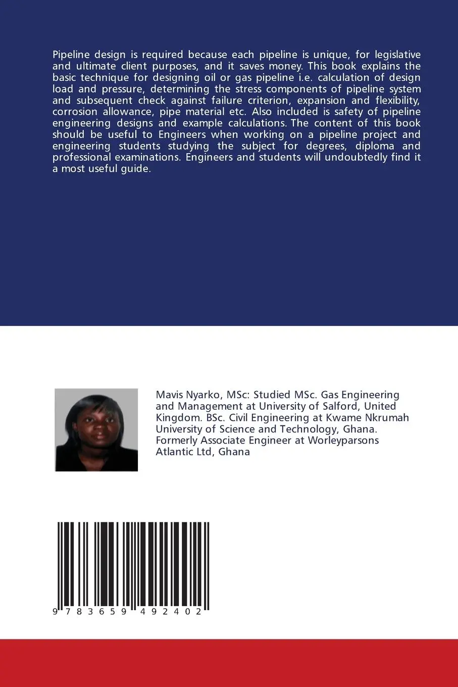 Rückseite: 9783659492402 | Engineering Design Of Oil And Gas Pipelines | Mavis Nyarko | Buch