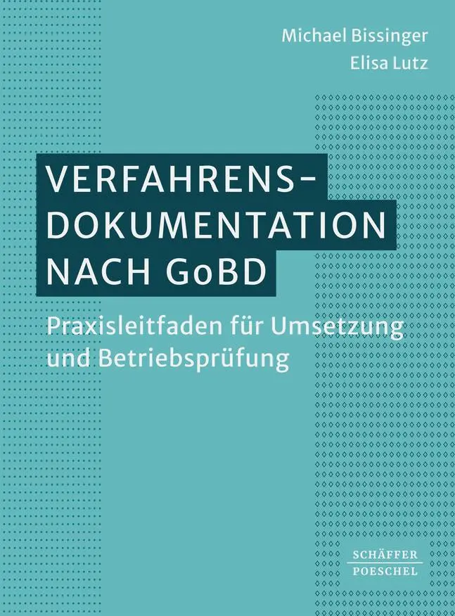 Cover: 9783791062402 | Verfahrensdokumentation nach GoBD | Michael Bissinger (u. a.) | Buch