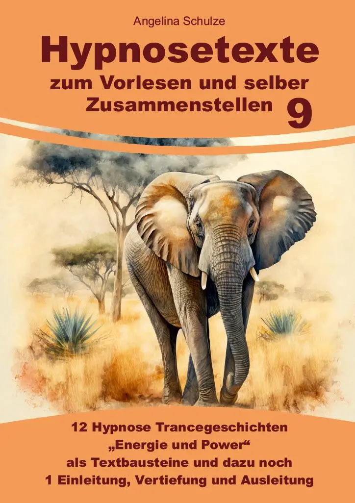 Cover: 9783967382402 | Hypnosetexte zum Vorlesen und selber Zusammenstellen 9 | Schulze