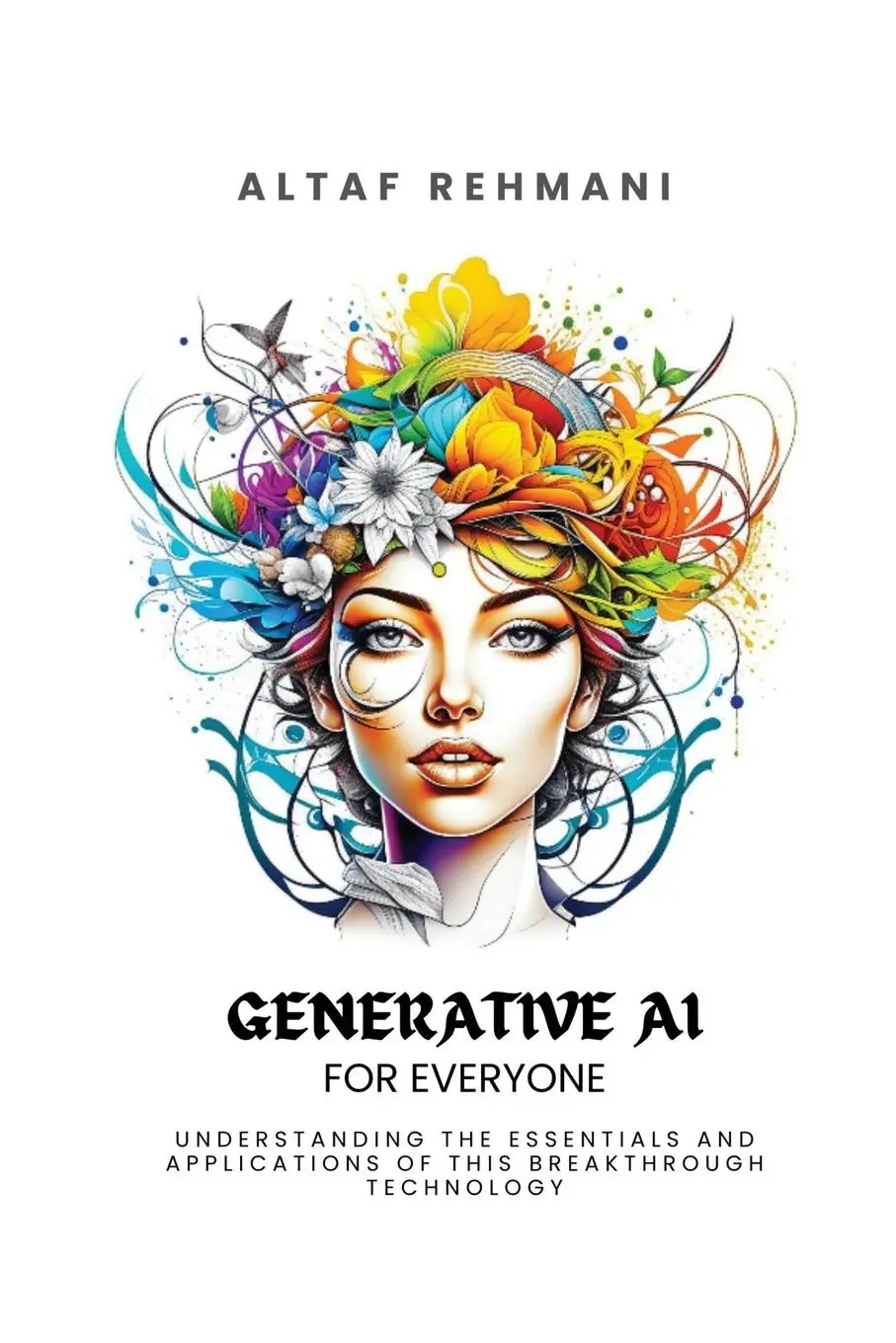 Cover: 9789887042402 | Generative AI for everyone | Altaf Rehmani | Taschenbuch | Englisch