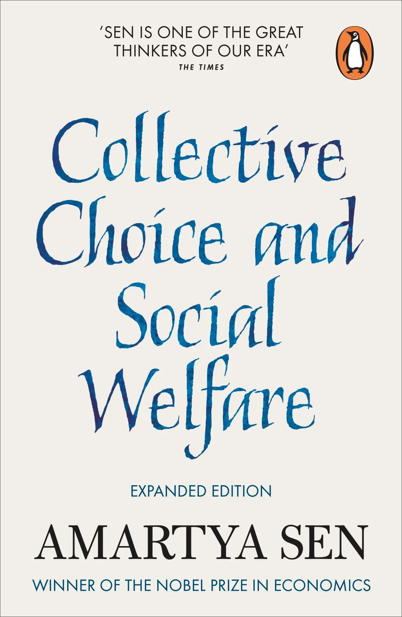 Sen, Amartya: Collective Choice and Social Welfare