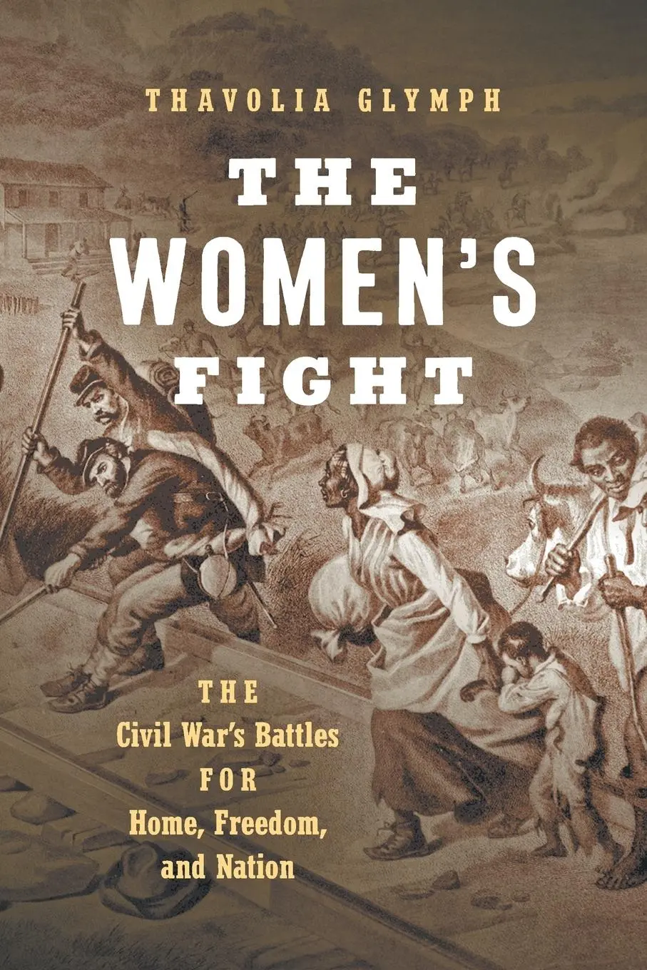 Cover: 9781469672502 | The Women's Fight | Thavolia Glymph | Taschenbuch | Englisch | 2022