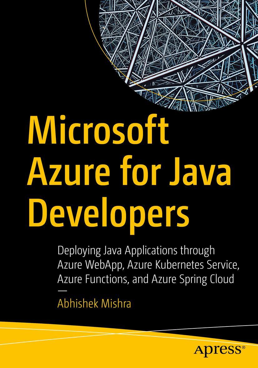 Cover: 9781484282502 | Microsoft Azure for Java Developers | Abhishek Mishra | Taschenbuch