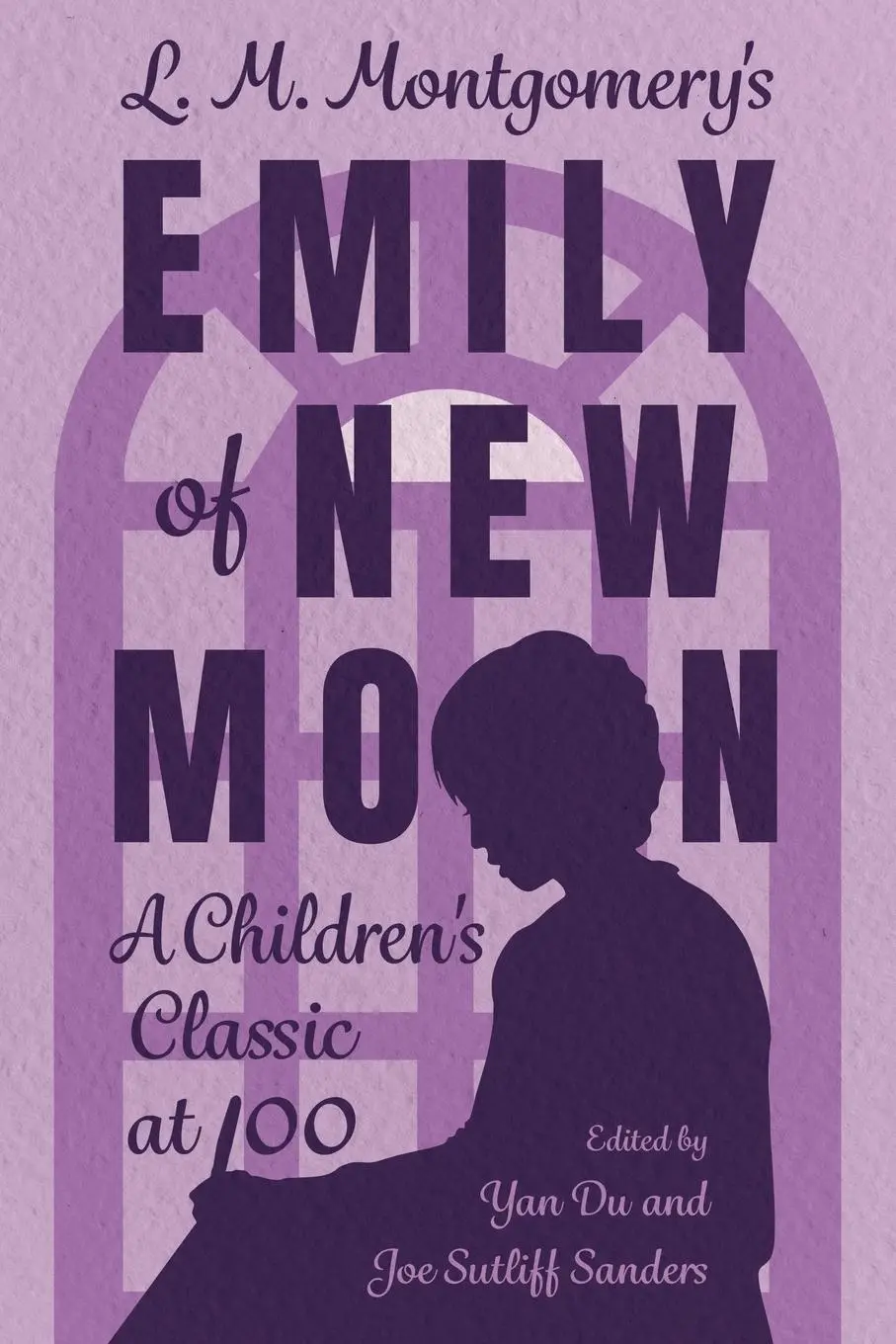 Cover: 9781496852502 | L. M. Montgomery's Emily of New Moon | A Children's Classic at 100