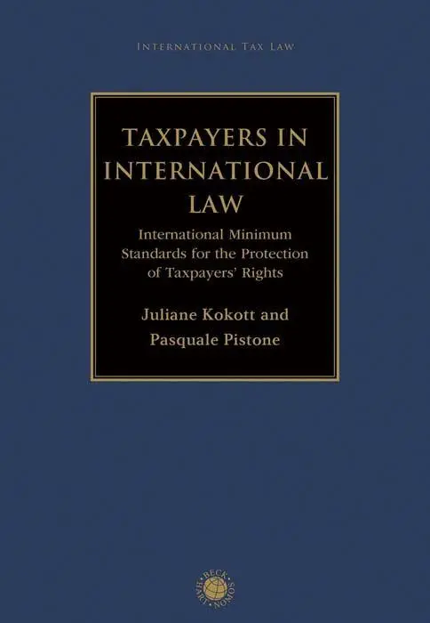 Cover: 9783406792502 | Taxpayers in International Law | Juliane Kokott (u. a.) | Buch | 2022