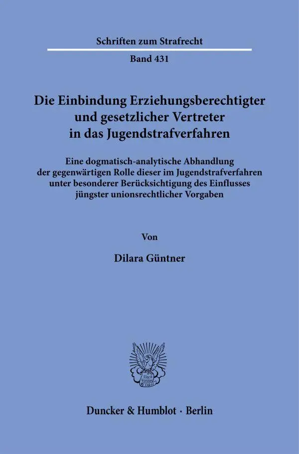Cover: 9783428192502 | Die Einbindung Erziehungsberechtigter und gesetzlicher Vertreter in...