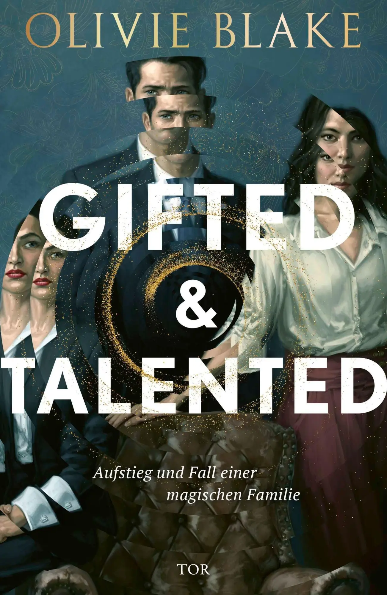 Cover: 9783596712502 | Gifted and Talented | Aufstieg und Fall einer magischen Familie | Buch