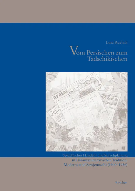 Cover: 9783895002502 | Vom Persischen zum Tadschikischen | Lutz Rzehak | Buch | Iran - Turan