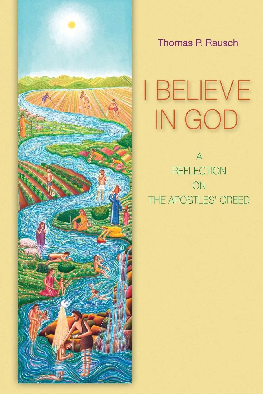 Cover: 9780814652602 | I Believe in God | A Reflection on the Apostles' Creed | Rausch | Buch