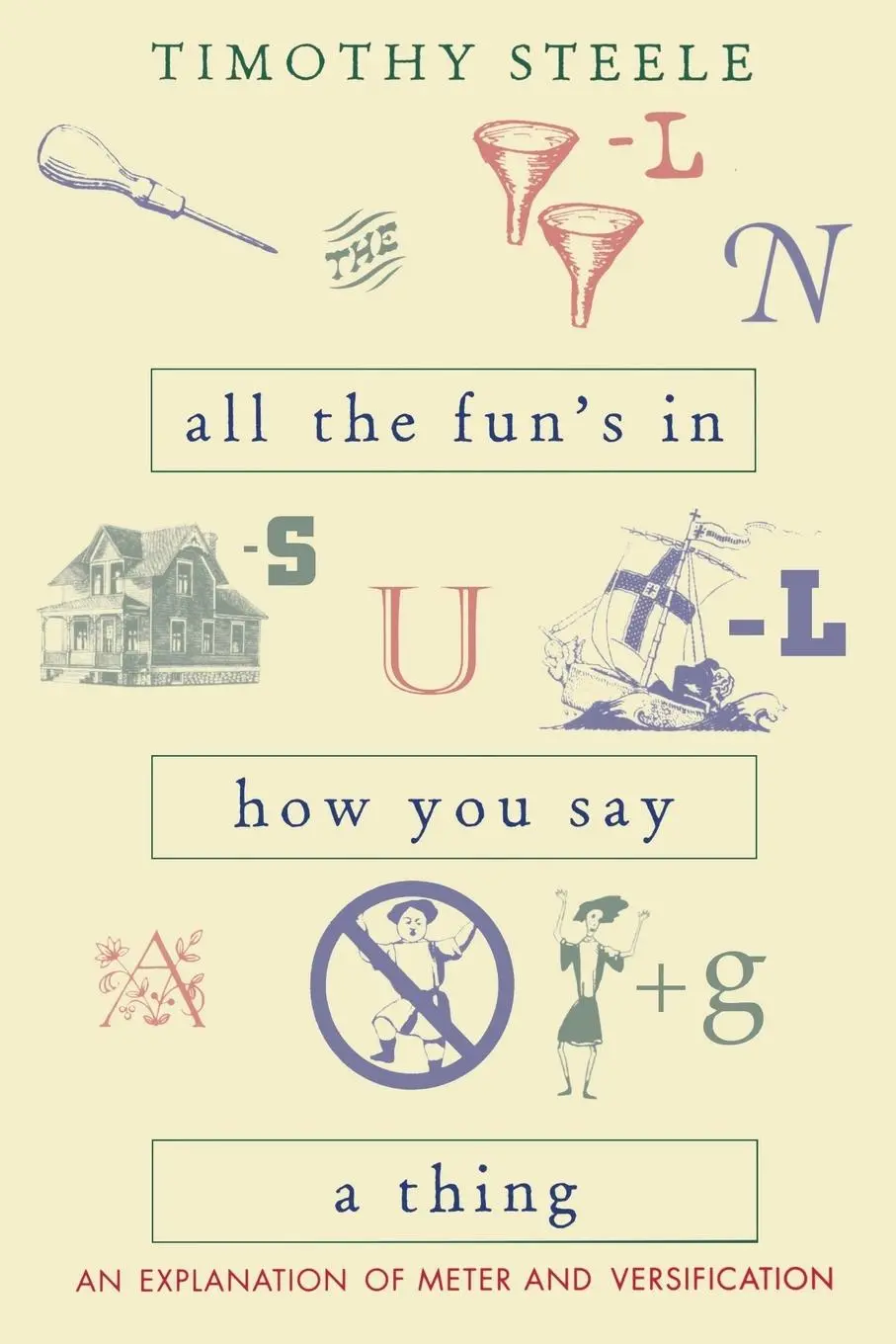 Cover: 9780821412602 | All the Fun's in How You Say a Thing | Timothy Steele | Taschenbuch