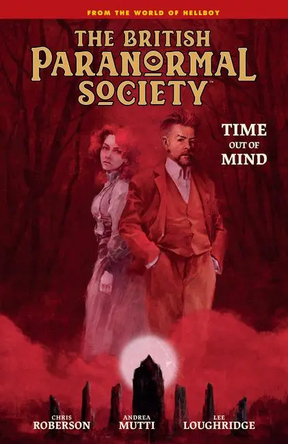 Cover: 9781506732602 | British Paranormal Society: Time Out of Mind | Mike Mignola (u. a.)