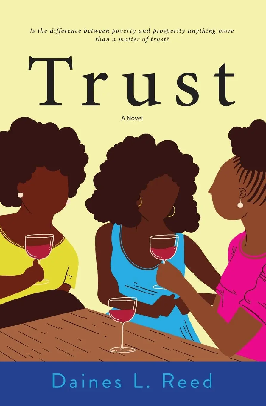Cover: 9781734052602 | Trust | Daines L Reed | Taschenbuch | Kartoniert / Broschiert | 2019