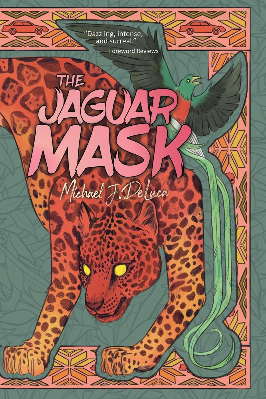 Cover: 9781778092602 | The Jaguar Mask | Michael J DeLuca | Taschenbuch | Englisch | 2024