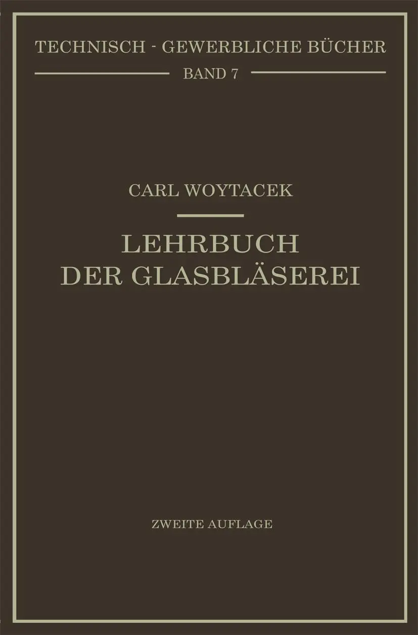 Cover: 9783662342602 | Lehrbuch der Glasbläserei einschließlich der Anfertigung der...