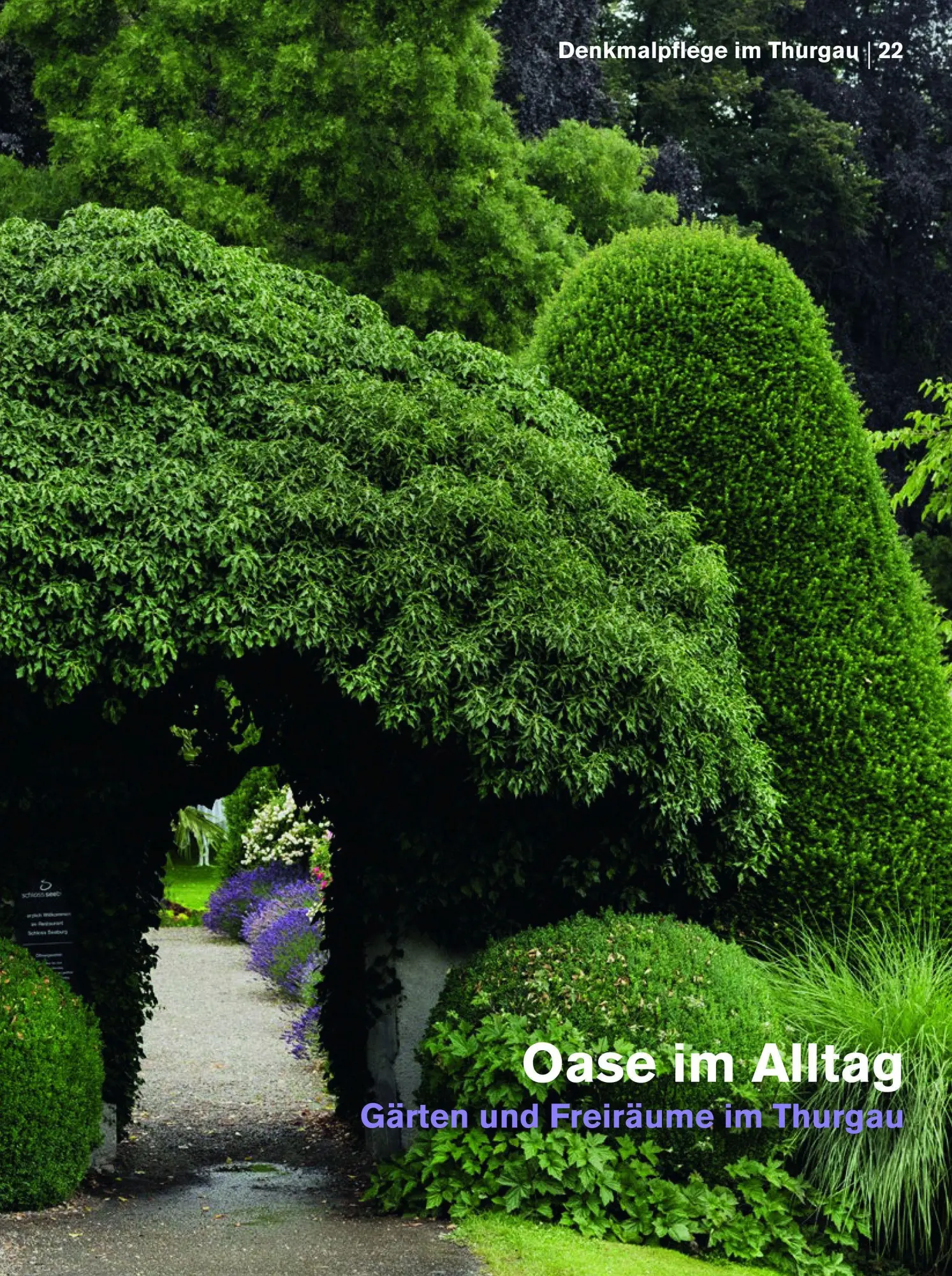 Cover: 9783796542602 | Oase im Alltag | Amt für Denkmalpflege des Kantons Thurgau | Buch