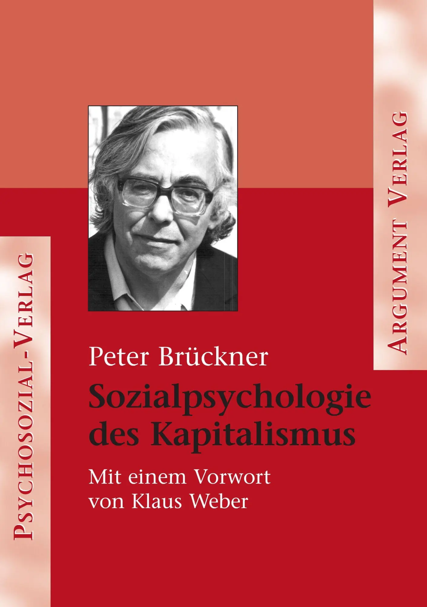 Cover: 9783898062602 | Sozialpsychologie des Kapitalismus | Peter Brückner | Taschenbuch