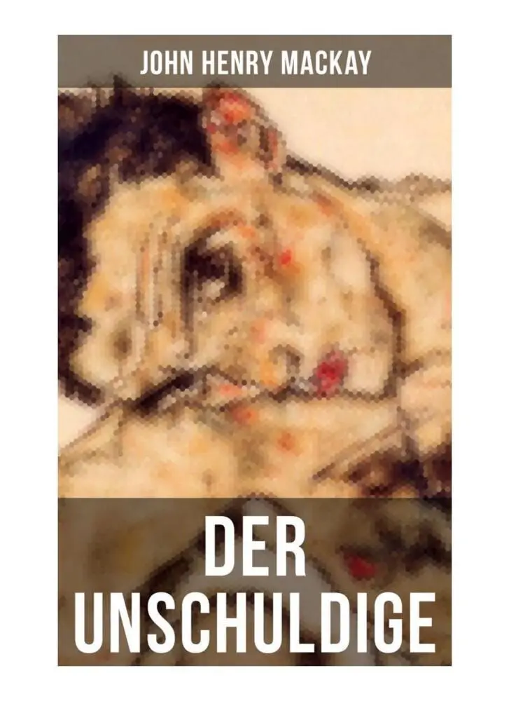 Cover: 9788027252602 | Der Unschuldige | John Henry Mackay | Taschenbuch | Deutsch