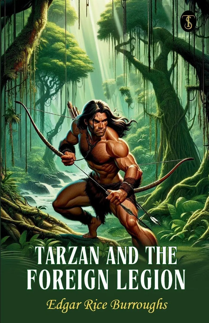 Cover: 9789358052602 | Tarzan And The Foreign Legion | Edgar Rice Burroughs | Taschenbuch