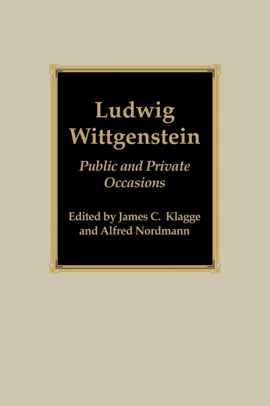 Cover: 9780742512702 | Ludwig Wittgenstein | Public and Private Occasions | Klagge (u. a.)