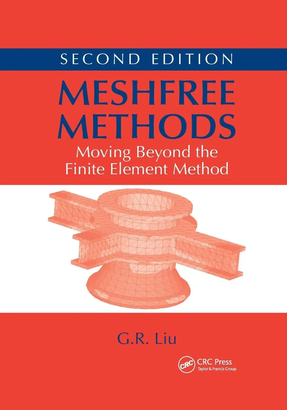 Cover: 9781138372702 | Meshfree Methods | G. R. Liu | Taschenbuch | Englisch | 2018