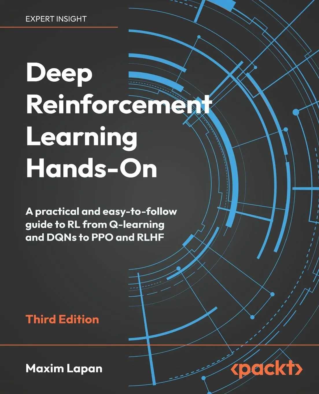 Cover: 9781835882702 | Deep Reinforcement Learning Hands-On - Third Edition | Maxim Lapan