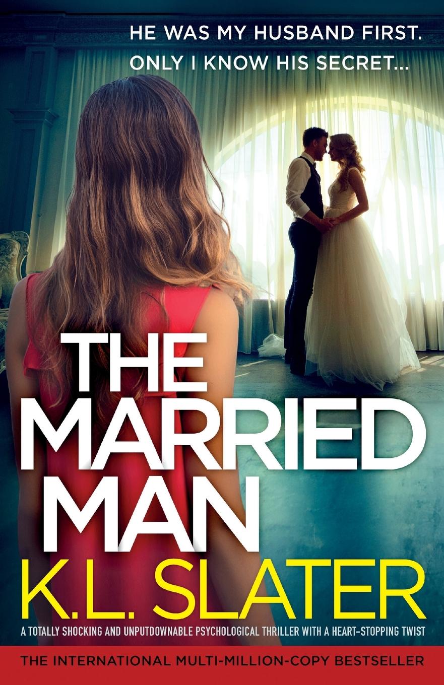 Cover: 9781836182702 | The Married Man | K. L. Slater | Taschenbuch | Englisch | 2024