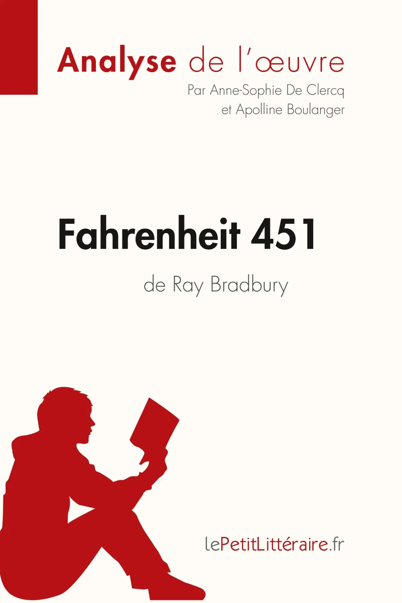 Cover: 9782806212702 | Fahrenheit 451 de Ray Bradbury (Analyse de l'oeuvre) | Taschenbuch