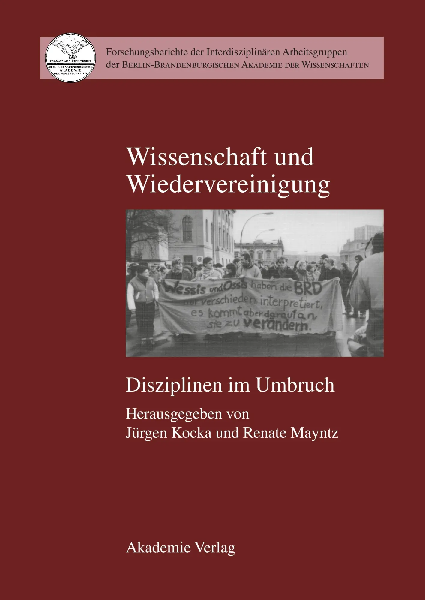 Cover: 9783050032702 | Wissenschaft und Wiedervereinigung | Disziplinen im Umbruch | Buch