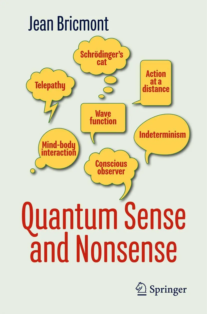 Cover: 9783319652702 | Quantum Sense and Nonsense | Jean Bricmont | Taschenbuch | xii | 2017