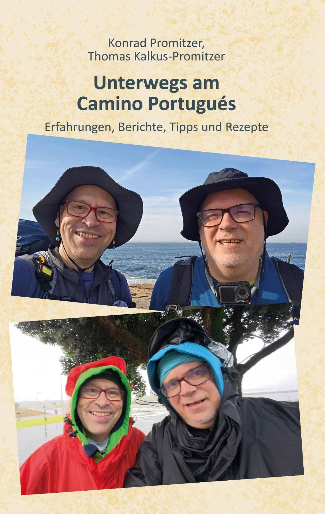 Cover: 9783695172702 | Unterwegs am Camino Portugués | Konrad Promitzer (u. a.) | Taschenbuch