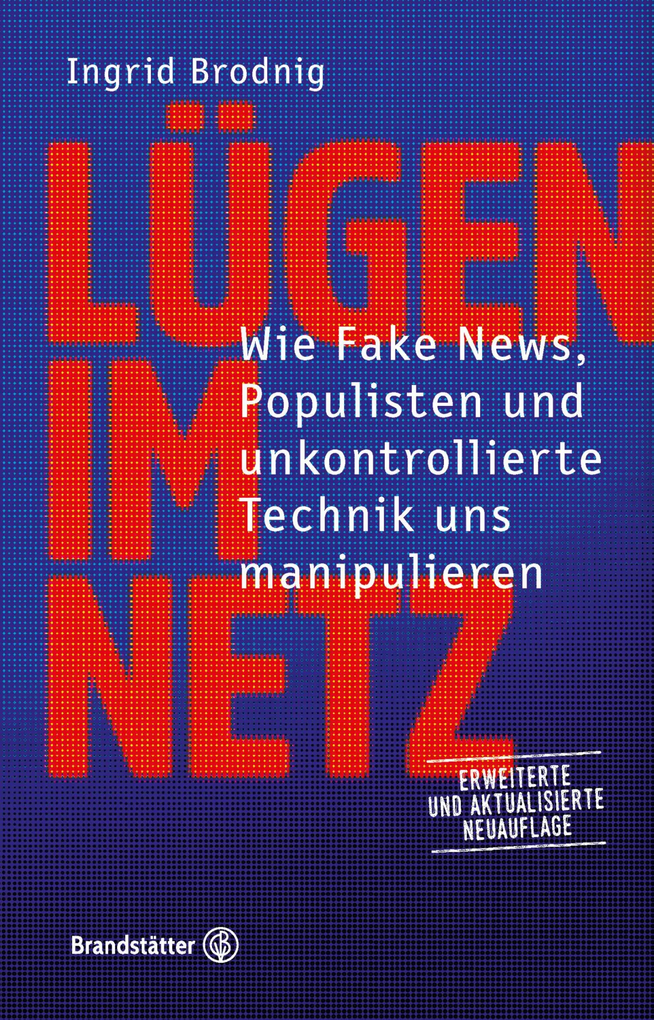 Cover: 9783710602702 | Lügen im Netz | Ingrid Brodnig | Buch | 232 S. | Deutsch | 2018