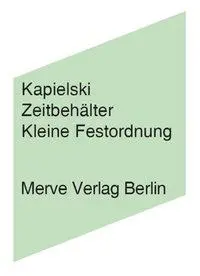 Cover: 9783883962702 | Zeitbehälter | Thomas Kapielski | Taschenbuch | 152 S. | Deutsch