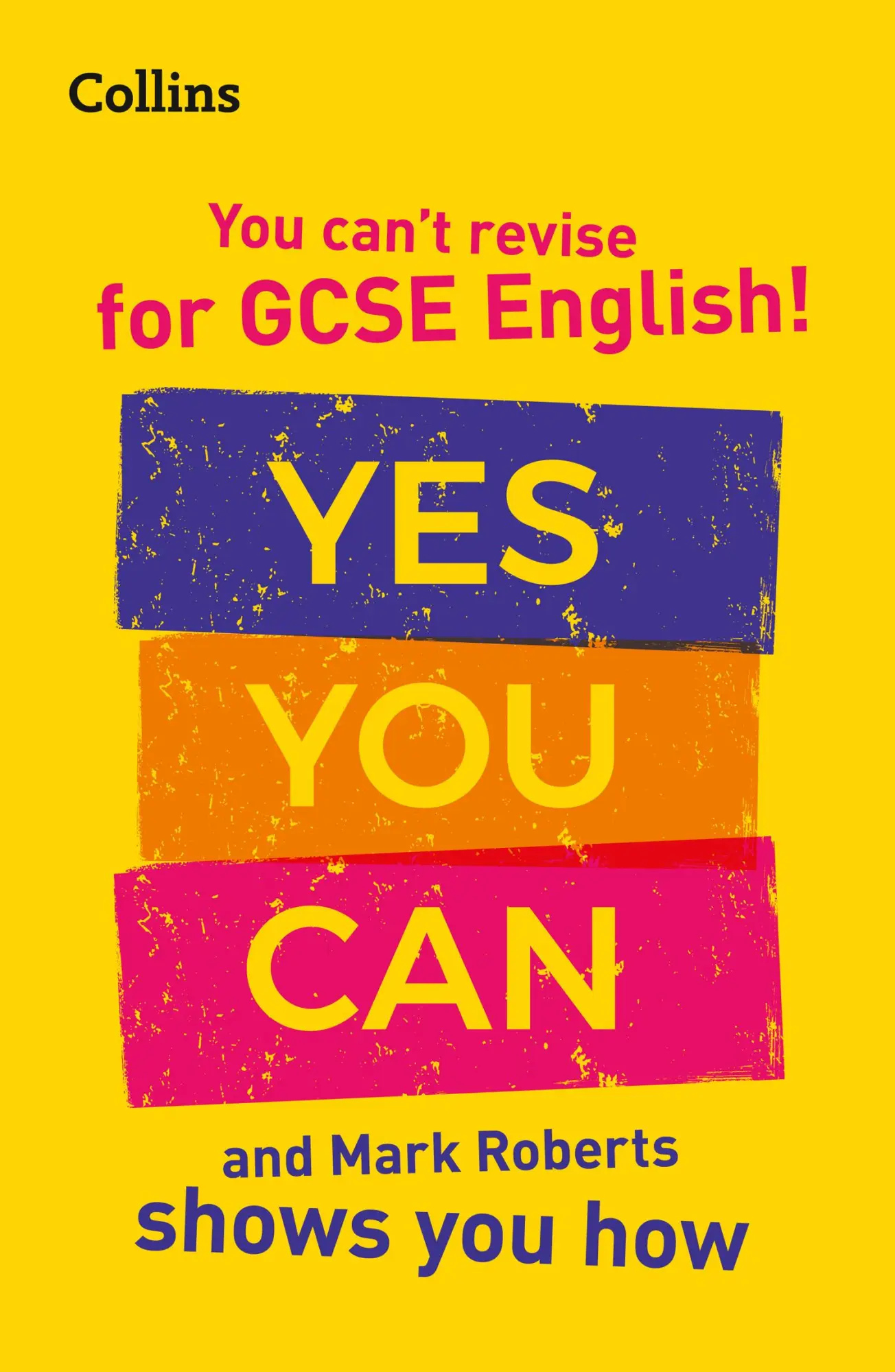 Cover: 9780008392802 | You can't revise for GCSE 9-1 English! Yes you can, and Mark...