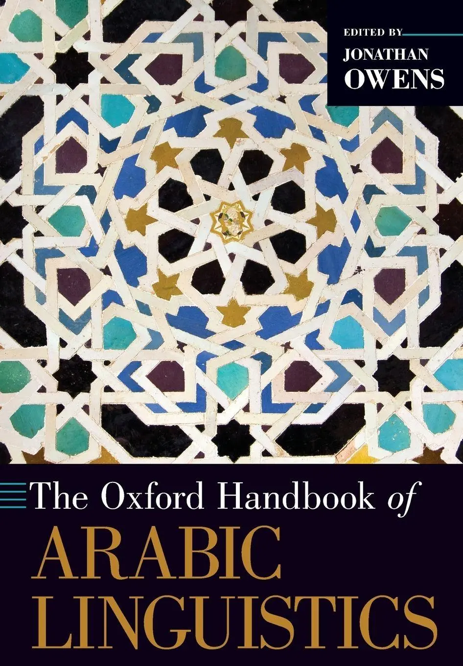 Cover: 9780190912802 | Oxford Handbook of Arabic Linguistics | Jonathan Owens | Taschenbuch