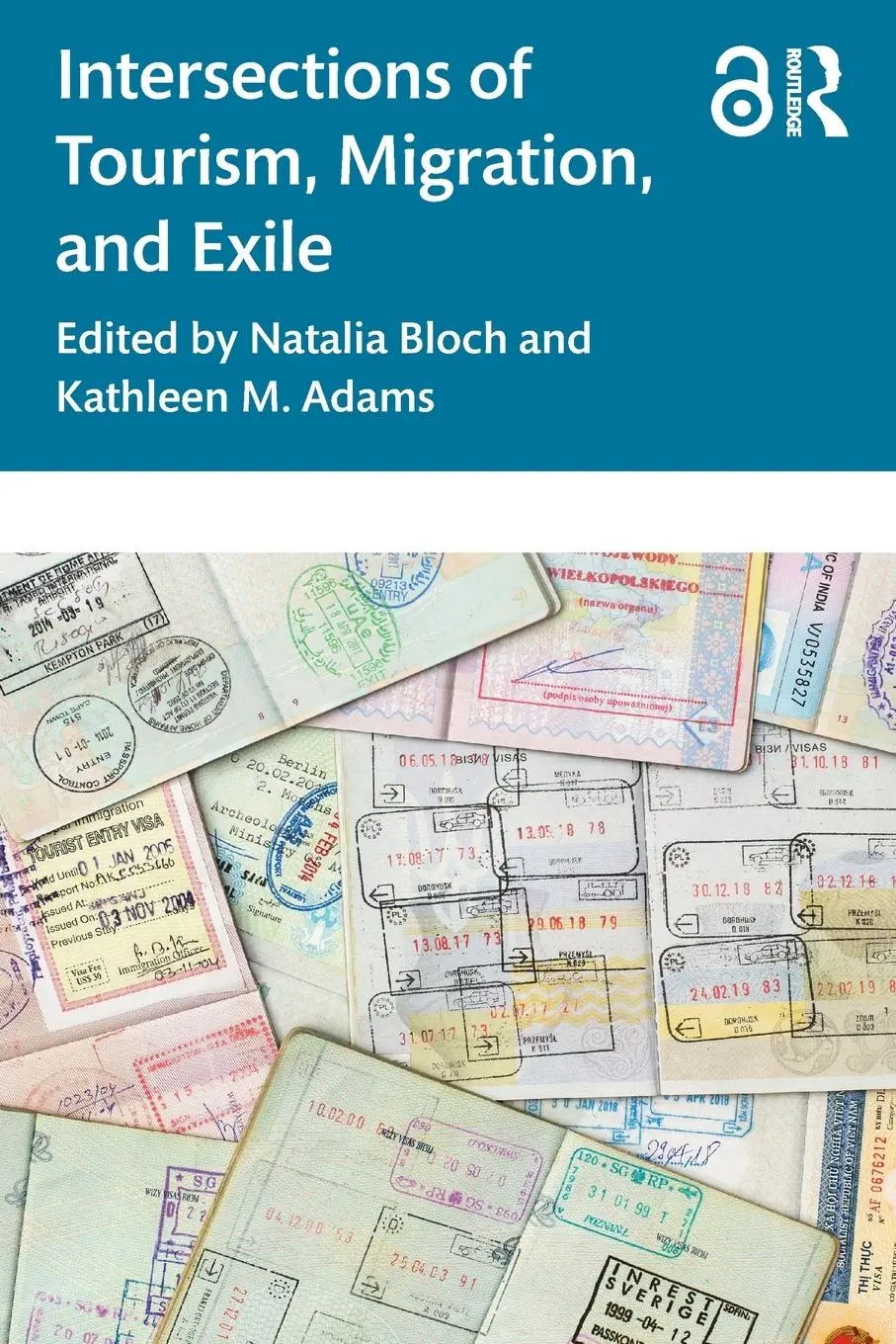 Cover: 9781032022802 | Intersections of Tourism, Migration, and Exile | Adams (u. a.) | Buch