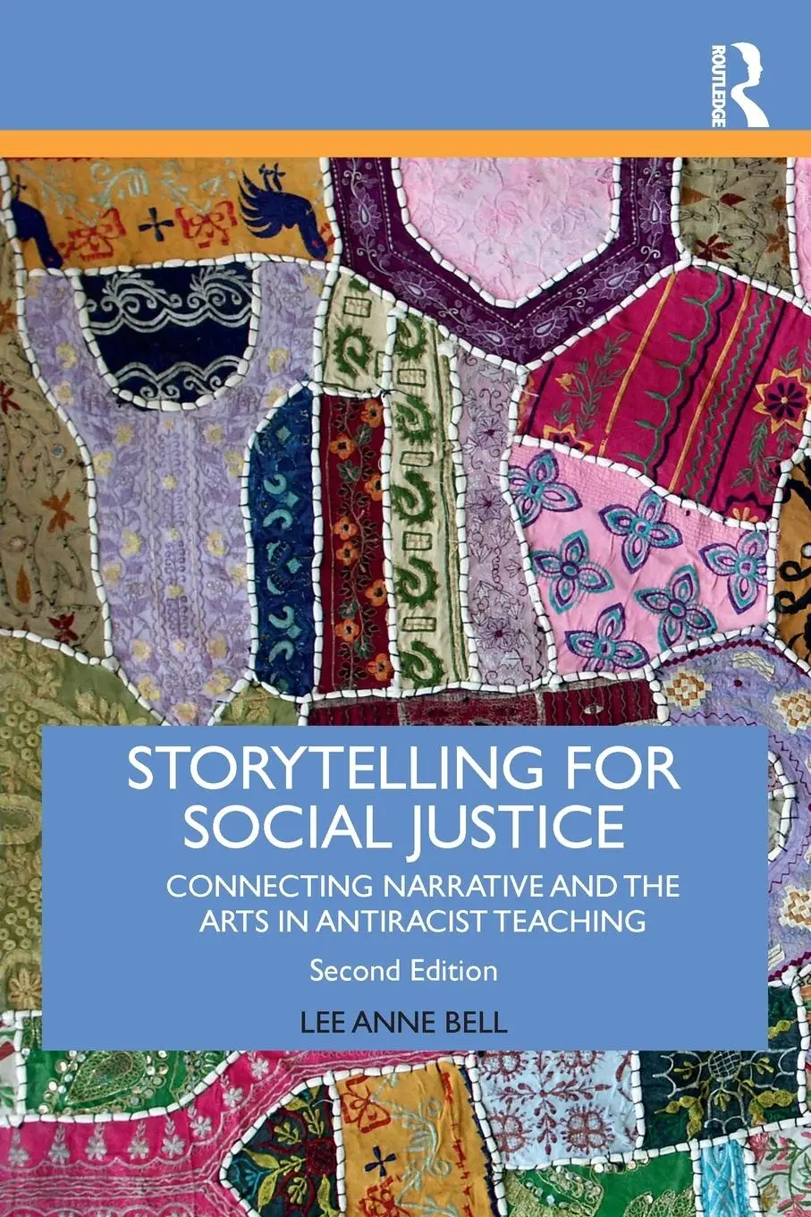 Cover: 9781138292802 | Storytelling for Social Justice | Lee Anne Bell | Taschenbuch | 2019