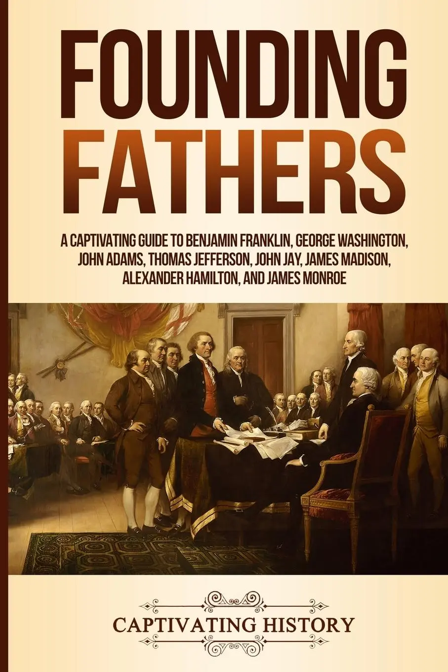 Cover: 9781950922802 | Founding Fathers | Captivating History | Taschenbuch | Englisch | 2019