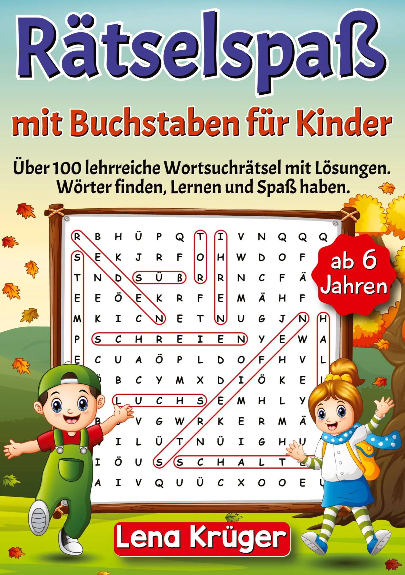 Cover: 9783384132802 | Rätselspaß mit Buchstaben für Kinder ab 6 Jahren | Lena Krüger | Buch