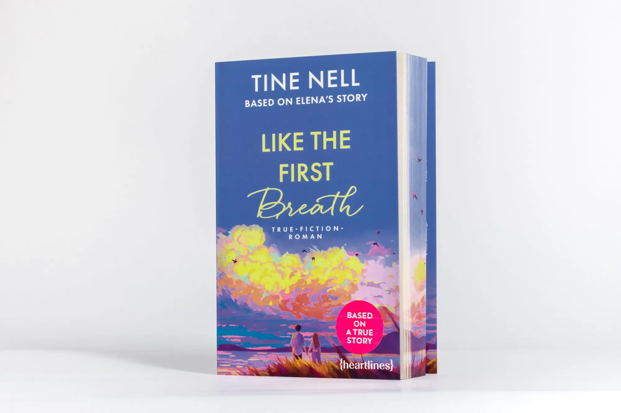Bild: 9783453292802 | Like the First Breath - Based on Elena's Story | Tine Nell | Buch
