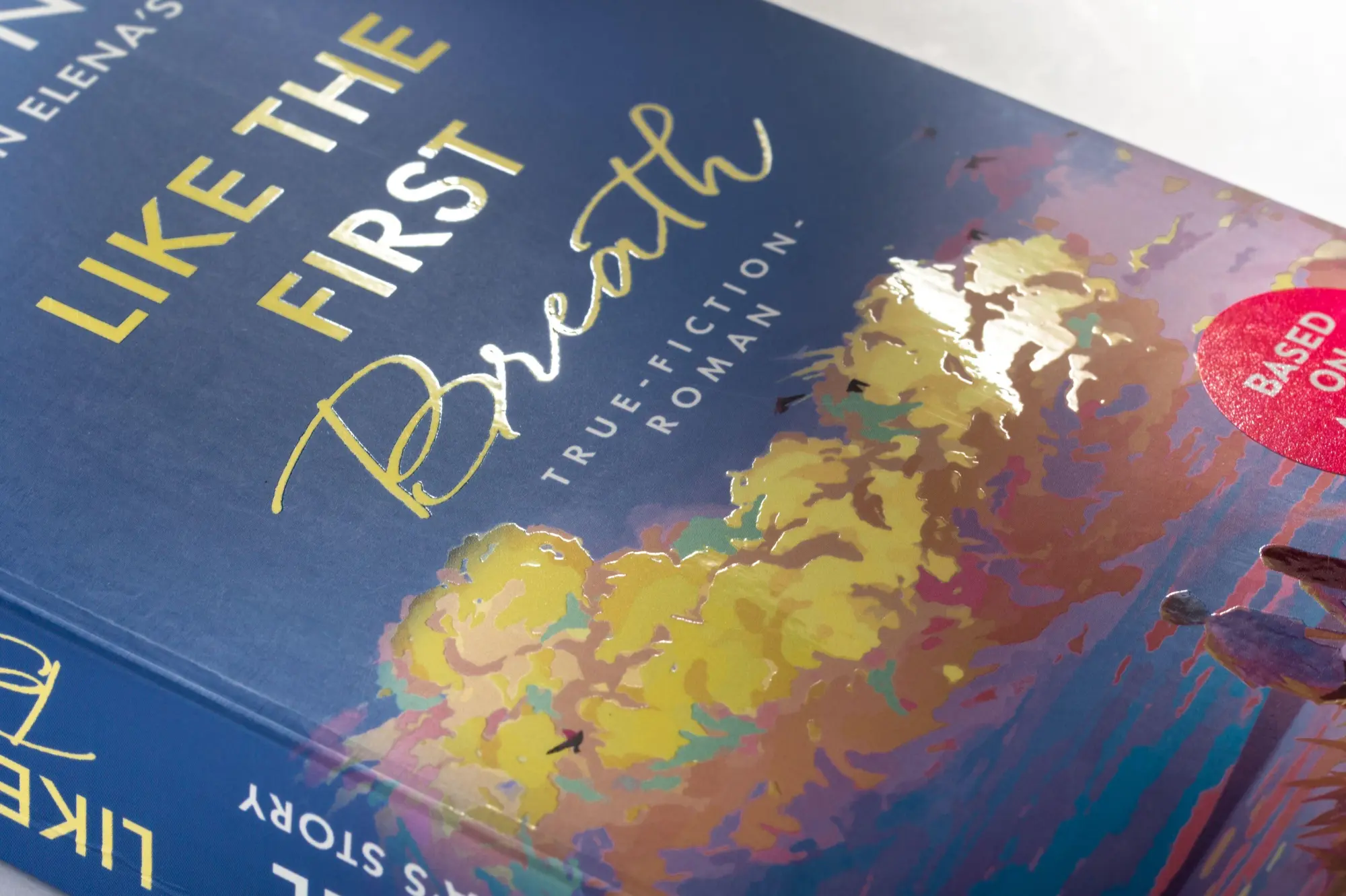 Bild: 9783453292802 | Like the First Breath - Based on Elena's Story | Tine Nell | Buch