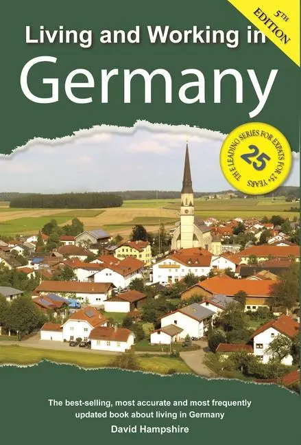 Cover: 9781909282902 | Living and Working in Germany | A Survival Handbook | David Hampshire